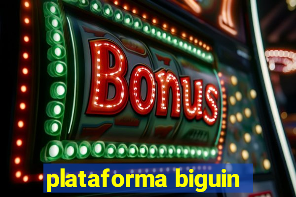 plataforma biguin